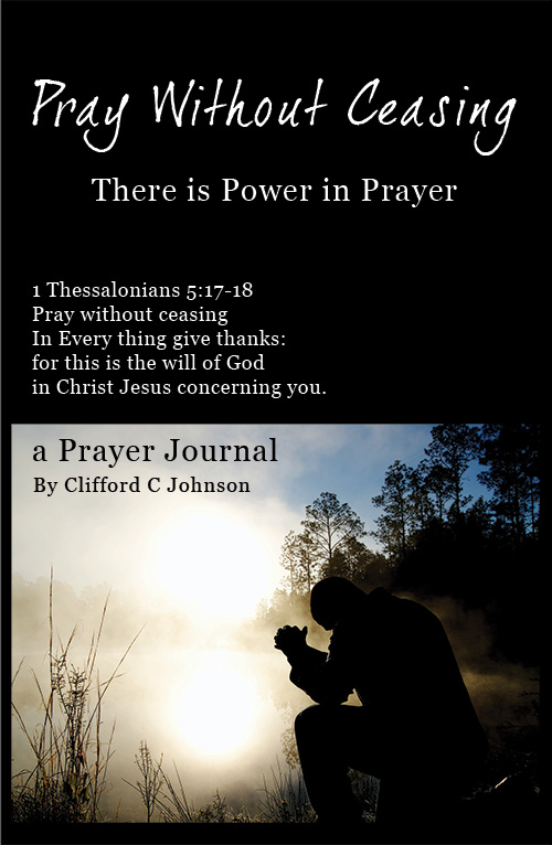 Pray Without Ceasing, There is Power in Prayer, book cover
